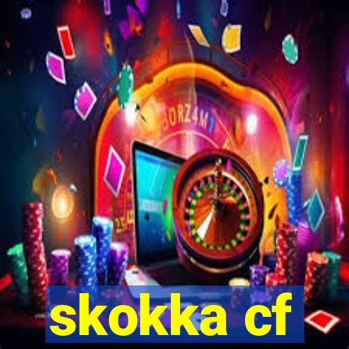 skokka cf